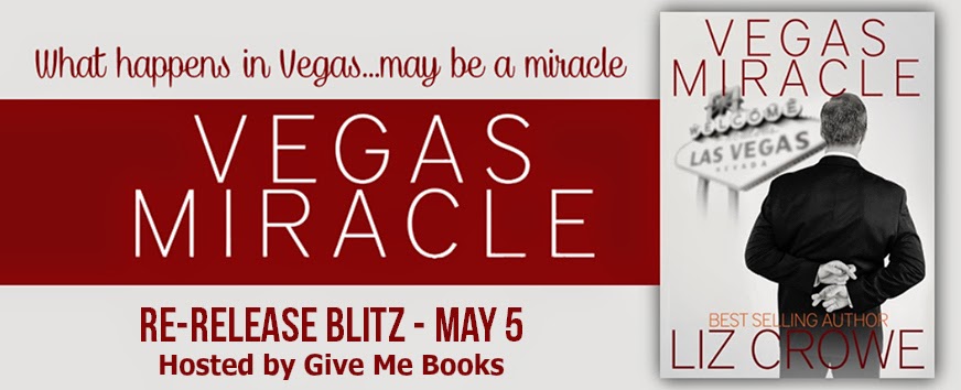 Vegas Miracle by Liz Crowe Re-Release + Giveaway