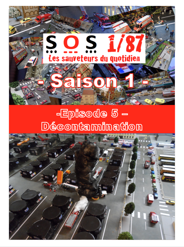 Saison 1 de SOS 1/87 - Episode 5