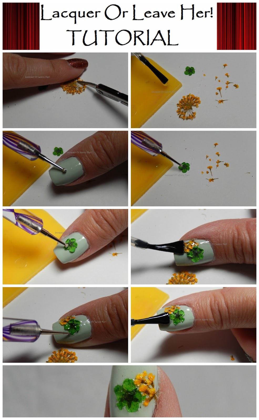 Lacquer or Leave Her! Tutorial Working with dried flowers )
