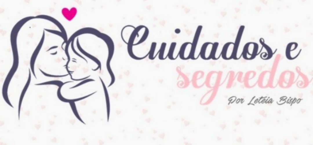 Cuidados e segredos