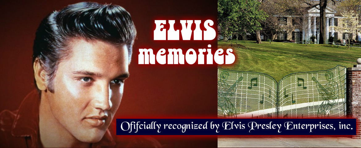 ELVIS MEMORIES 