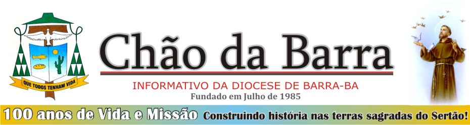 Chão da Barra - Boletim Informativo da Diocese de Barra-BA