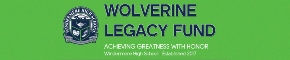 Windermere High School's Wolverine Legacy Fund 