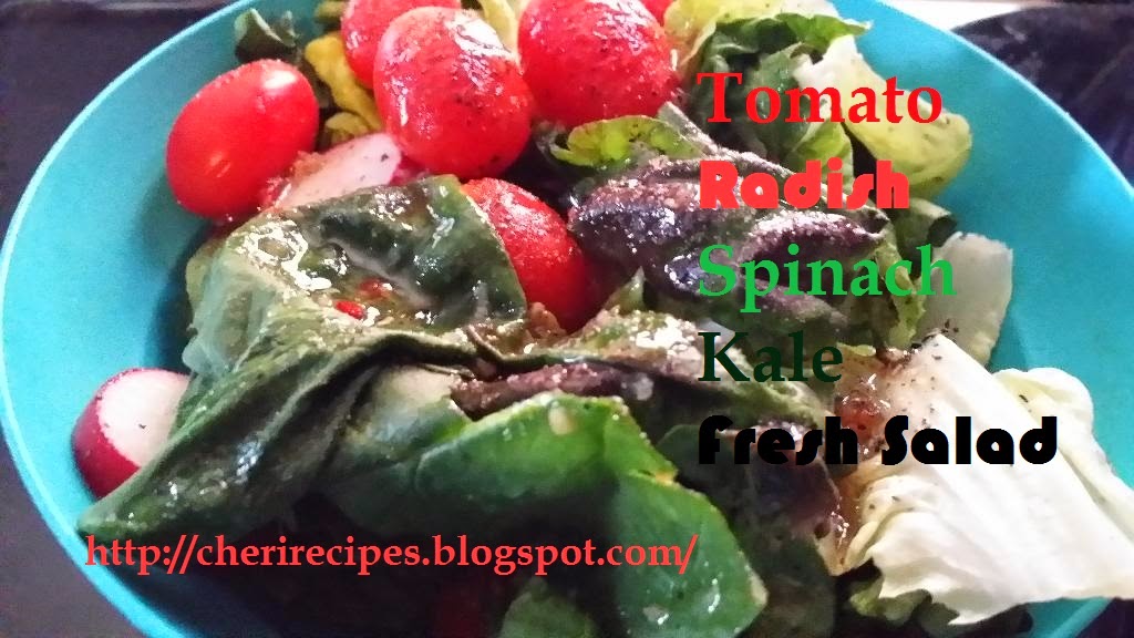 Cheryl's Tasty Home Cooking Tomato Radish Spinach Kale Fresh Greek Salad