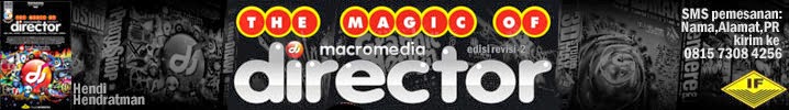 Buku Macromedia & Adobe Director Terlengkap - THE MAGIC OF DIRECTOR