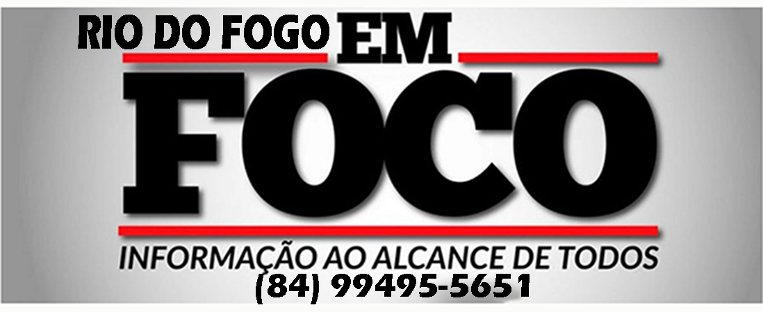 RIO DO FOGO EM FOCO