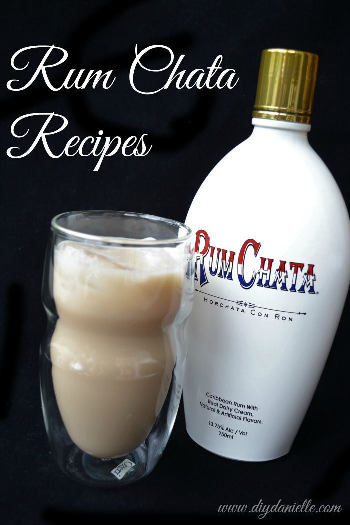 Rum Chata Recipes DIY Danielle