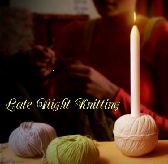 Late Nite Knitting