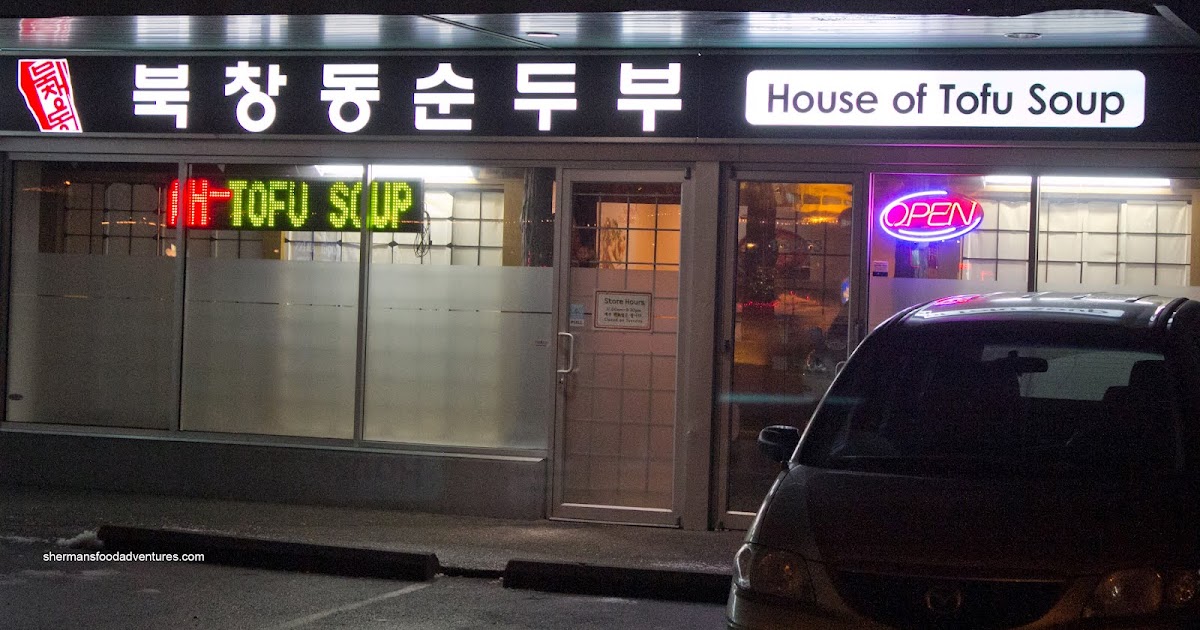Sherman's Food Adventures House of Tofu Soup