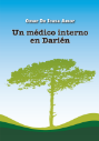 "UN MÉDICO INTERNO EN DARIÉN"