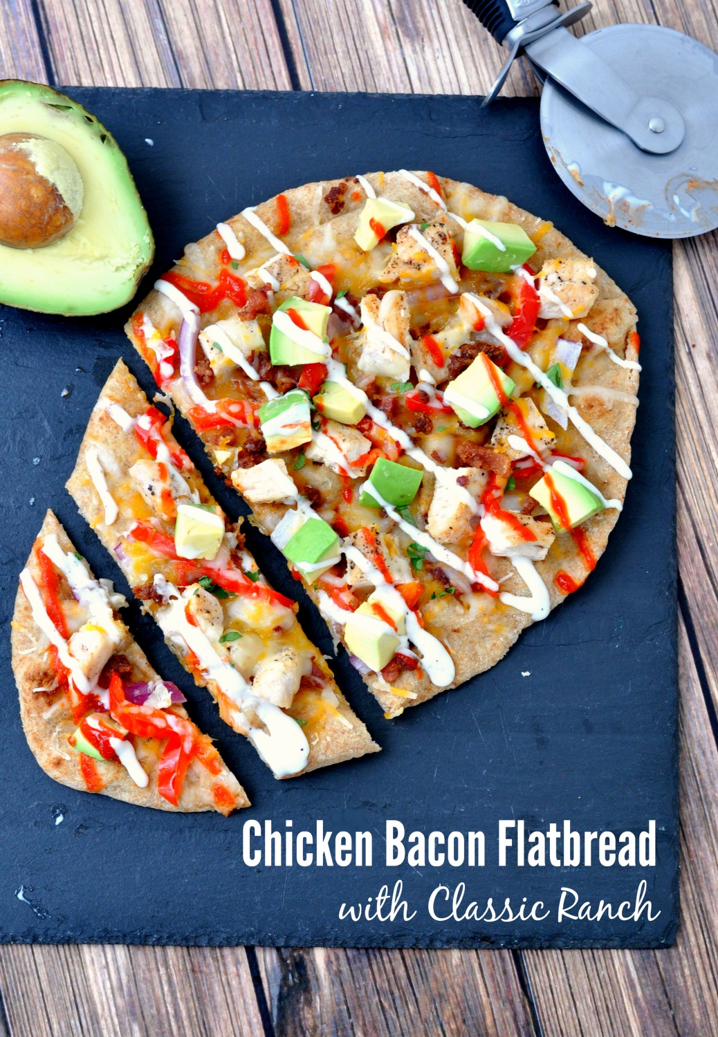 From Tracie Chicken Bacon Flatbread