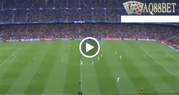 Agen Piala Eropa | Agen Bola | Bandar Bola - Highlights Pertandingan Barcelona 2-0 PSG 22/04/2015