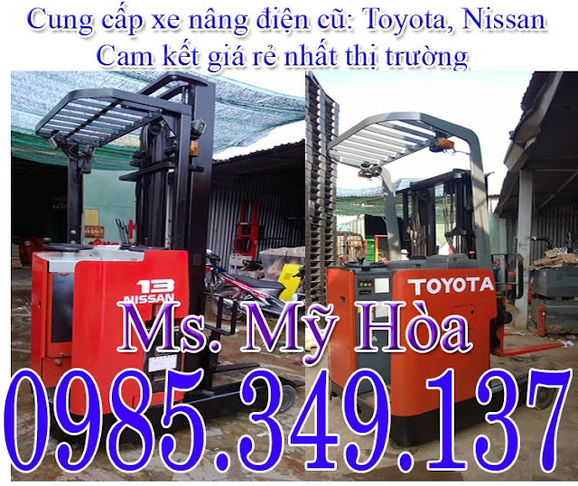 0985349137 Xe nâng điện cũ, xe nâng điện Toyota, Nissan, Xe nâng điện