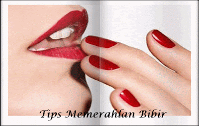 Tips Memerahkan Bibir dengan Mudah