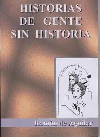 Historias de gente sin historia