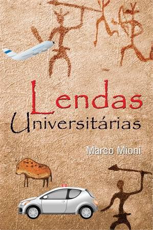 LENDAS UNIVERSITÁRIAS