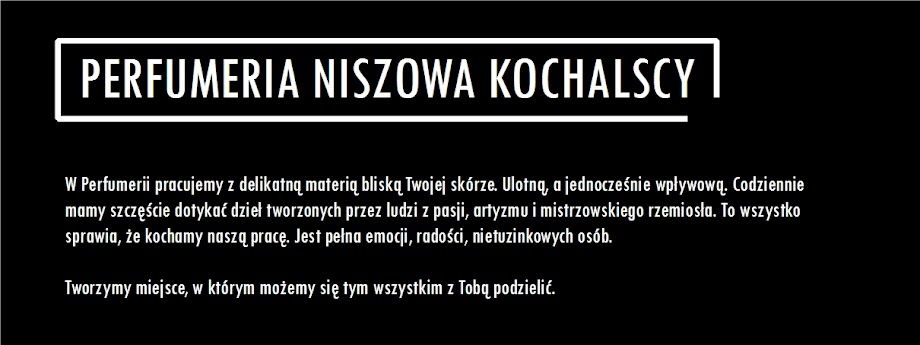 PERFUMERIA NISZOWA KOCHALSCY