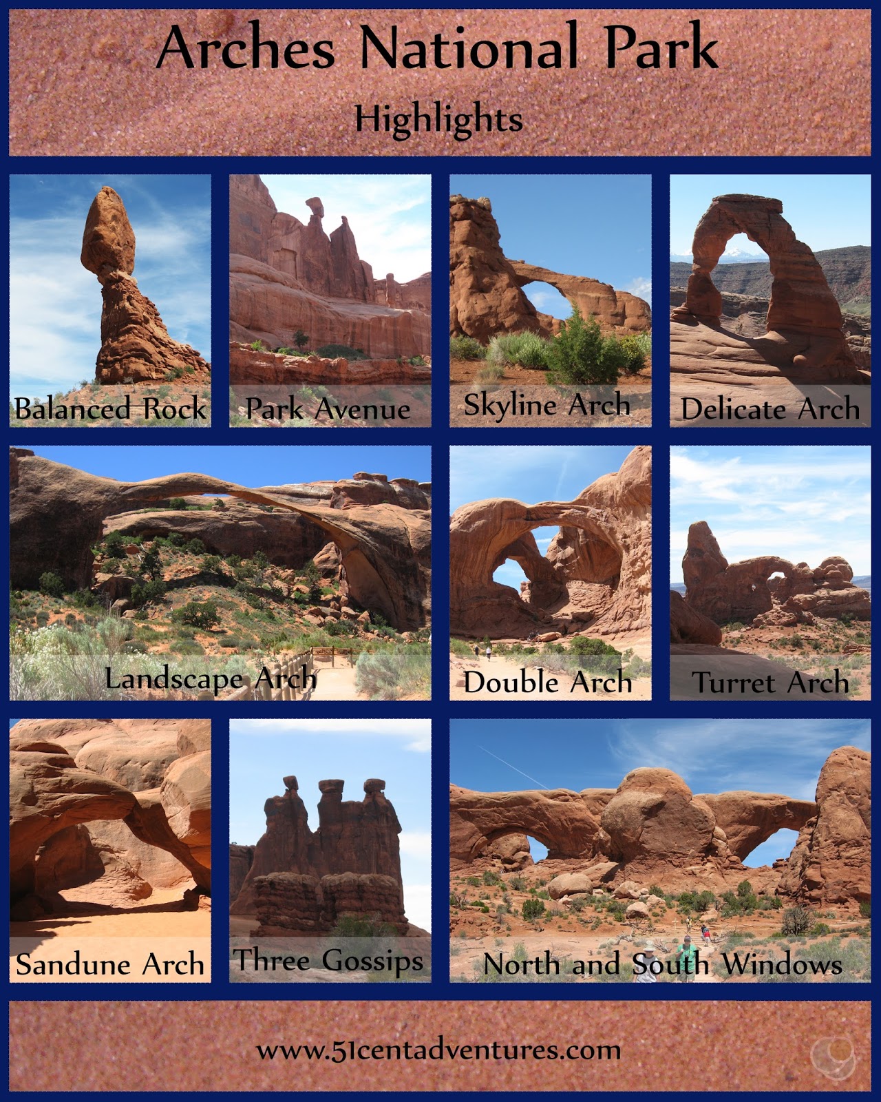 51 Cent Adventures Arches National Park Highlights
