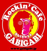 Rock'in'Cafe Shibuya GABIGABI