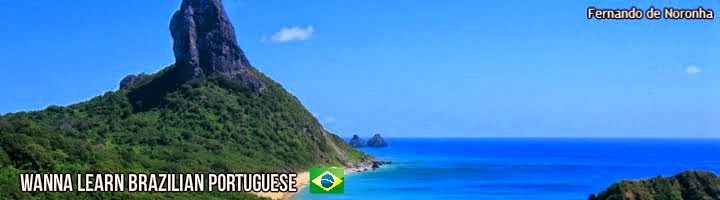 Wanna learn Portuguese (BRAZIL)!