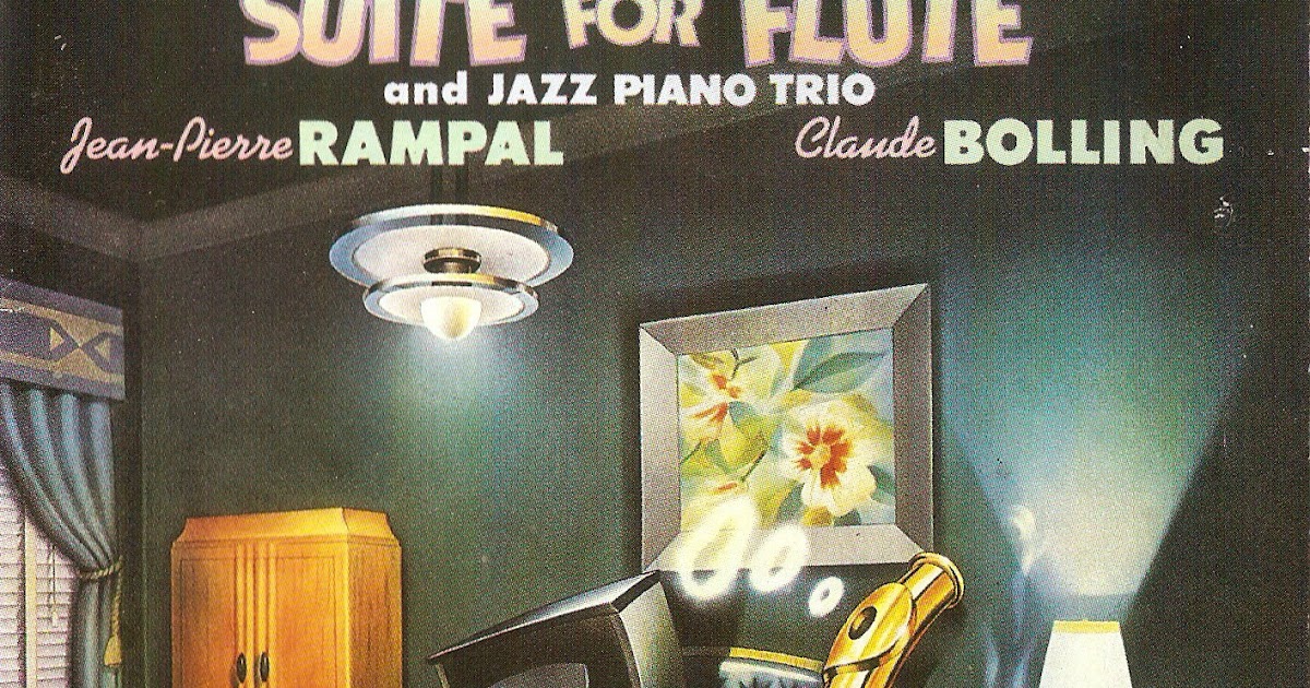 Ars Nova Jazz Claude Bolling & JeanPierre Rampal Suite for Flute