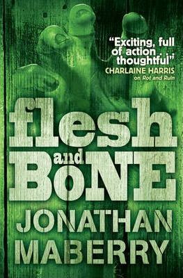 flesh & bone jonathan maberry flesh & bone jonathan maberry