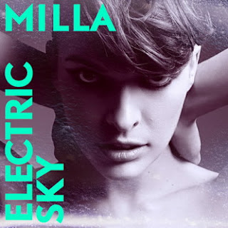 Milla Jovovich - Electric Sky Lyrics + Letras + Lirik + Tekst + Text + Testo + Paroles + Source: Lyrics-Video-Music.blogspot.com + Video Music Song Lyrics Milla Jovovich - Electric Sky