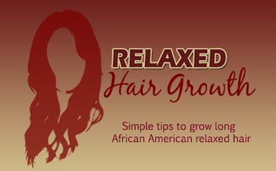 Relaxed Hair Growth Tips