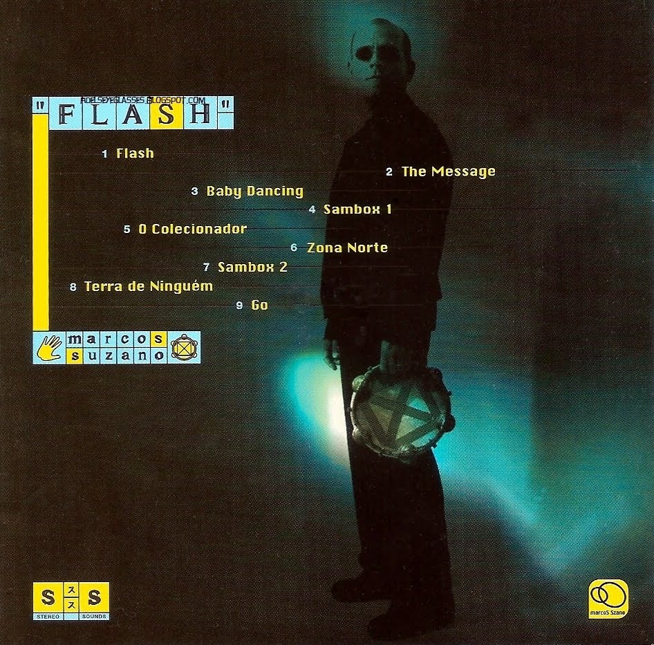 Fidels Eyeglasses Marcos Suzano Flash 2000 Sambatown 2002 Brasil fidels eyeglasses blogger