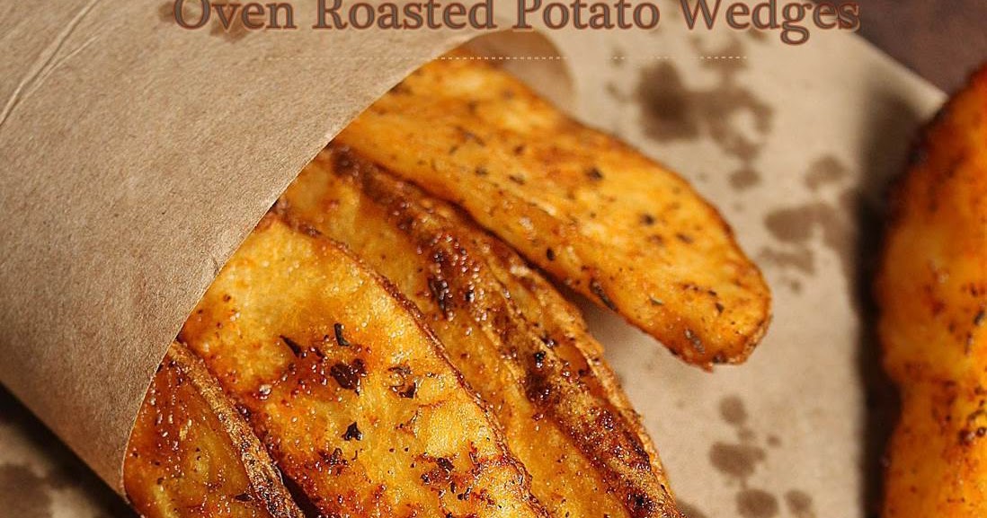 Oven Roasted Potato Wedges Baked Potato Wedges