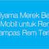 MK Kashiyama Merek Spare Part Mobil Untuk Rem Cakram, Rem Tromol Dan Kampas Rem Berkualitas Terbaik Di Indonesia