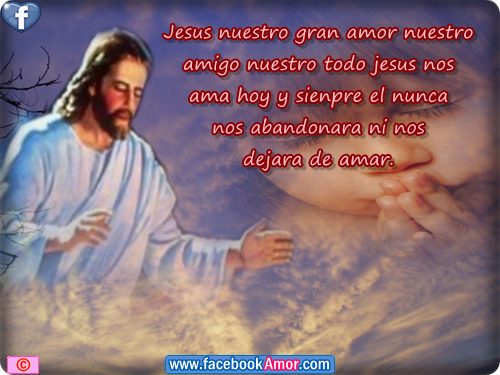 Imagenes cristianas con frases de Dios de amor de fe y - Imagenes D Jesus Con Frases