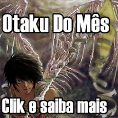 Otaku do Mês