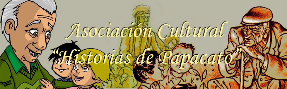 Asociación Cultural "Historias de Papacato"