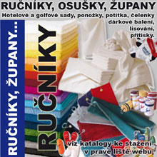 RUČNÍKY,OSUŠKY,ŽUPANY