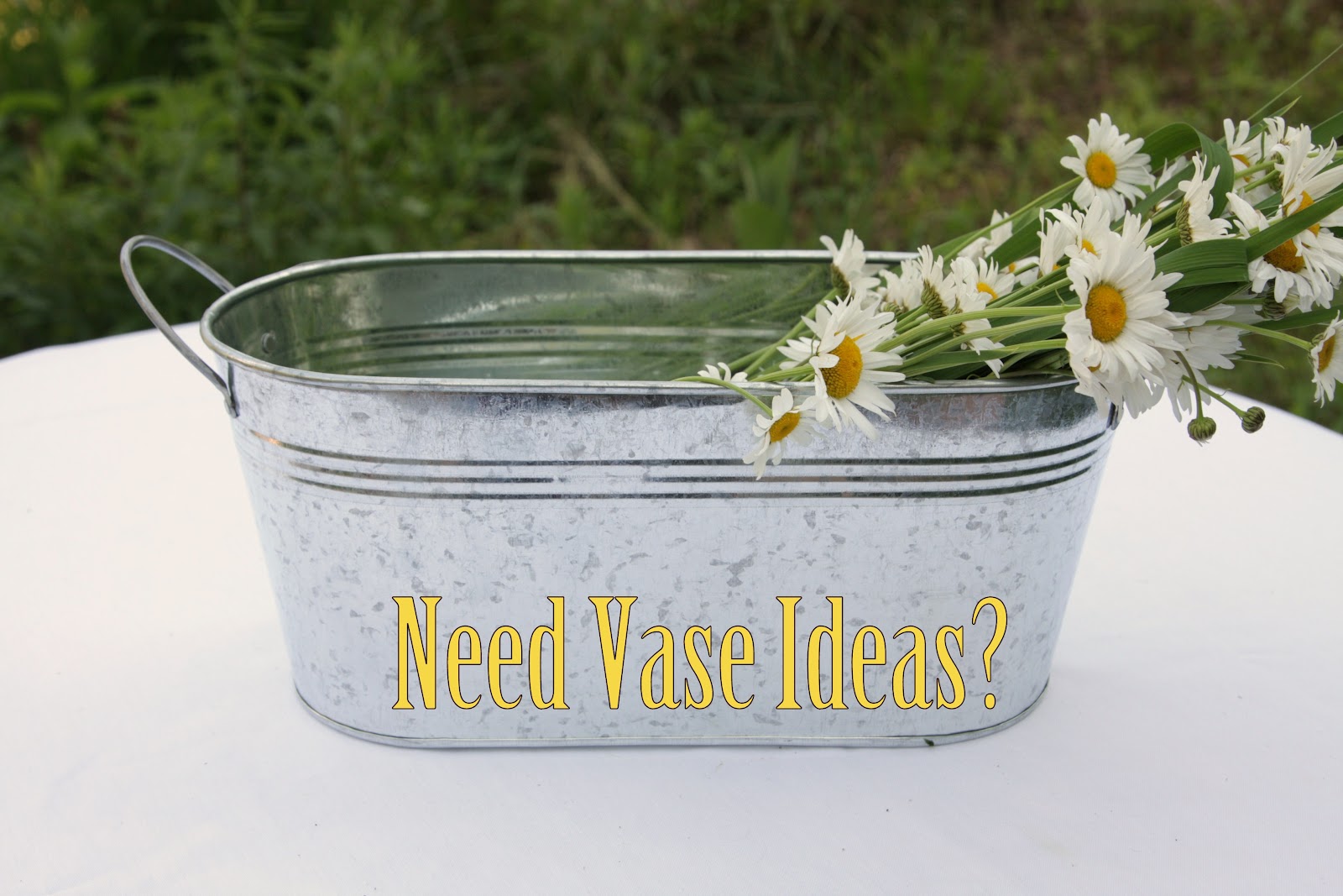 Bucket Outlet Need Vase Ideas?