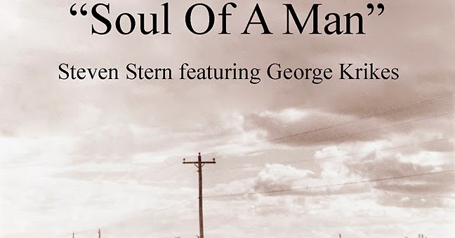 Christian Songs Lyrics Soul Of A Man By Steven Stern