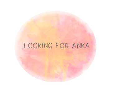 Looking for Anka