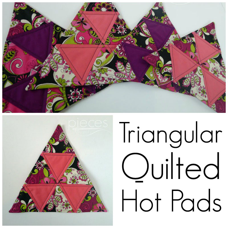 Pieces by Polly Triangular Quilted Hot Pads Tutorial + a Set for YOU!