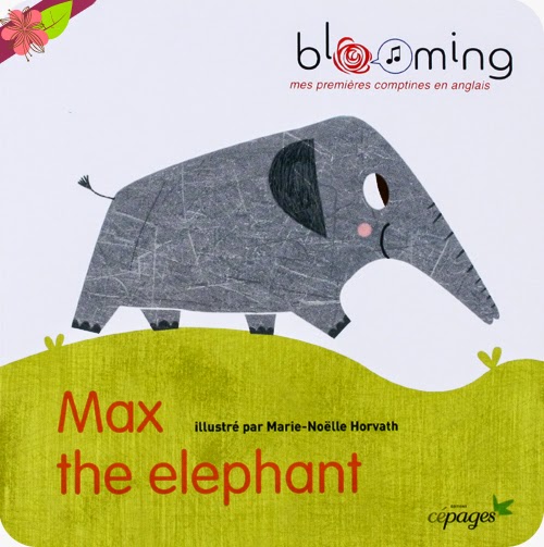 Max the elephant de Bérénice Prats, Marie-Noëlle Horvath et Robert V. Peterson - éditions Cépages