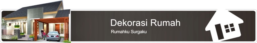 Dekorasi Rumah