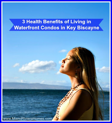 Studies show that living in waterfront condos in Key Colony Key Biscayne is good for your health. 