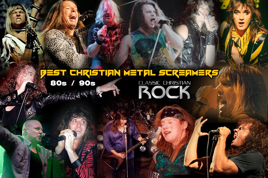 Best Christian Metal Screamers 80s/90s Readers poll