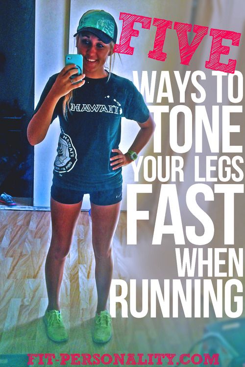 5 Ways To Get Toned Legs FASTER While Running! Health, Beauty & Fitness