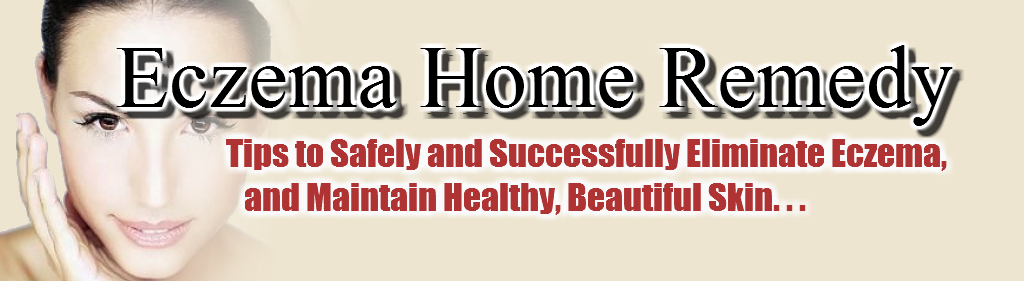 Eczema Home Remedy
