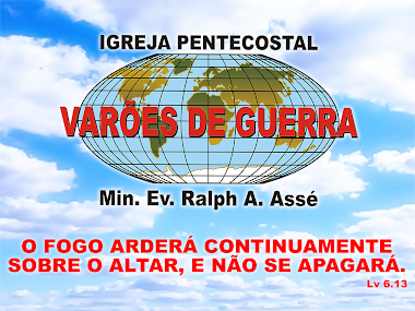 IGREJA PENTECOSTAL VARÕES DE GUERRA