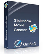  GiliSoft SlideShow Movie Creator Pro 6.0.0 Full Version
