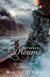 Forsaken Dreams by MaryLu Tyndall