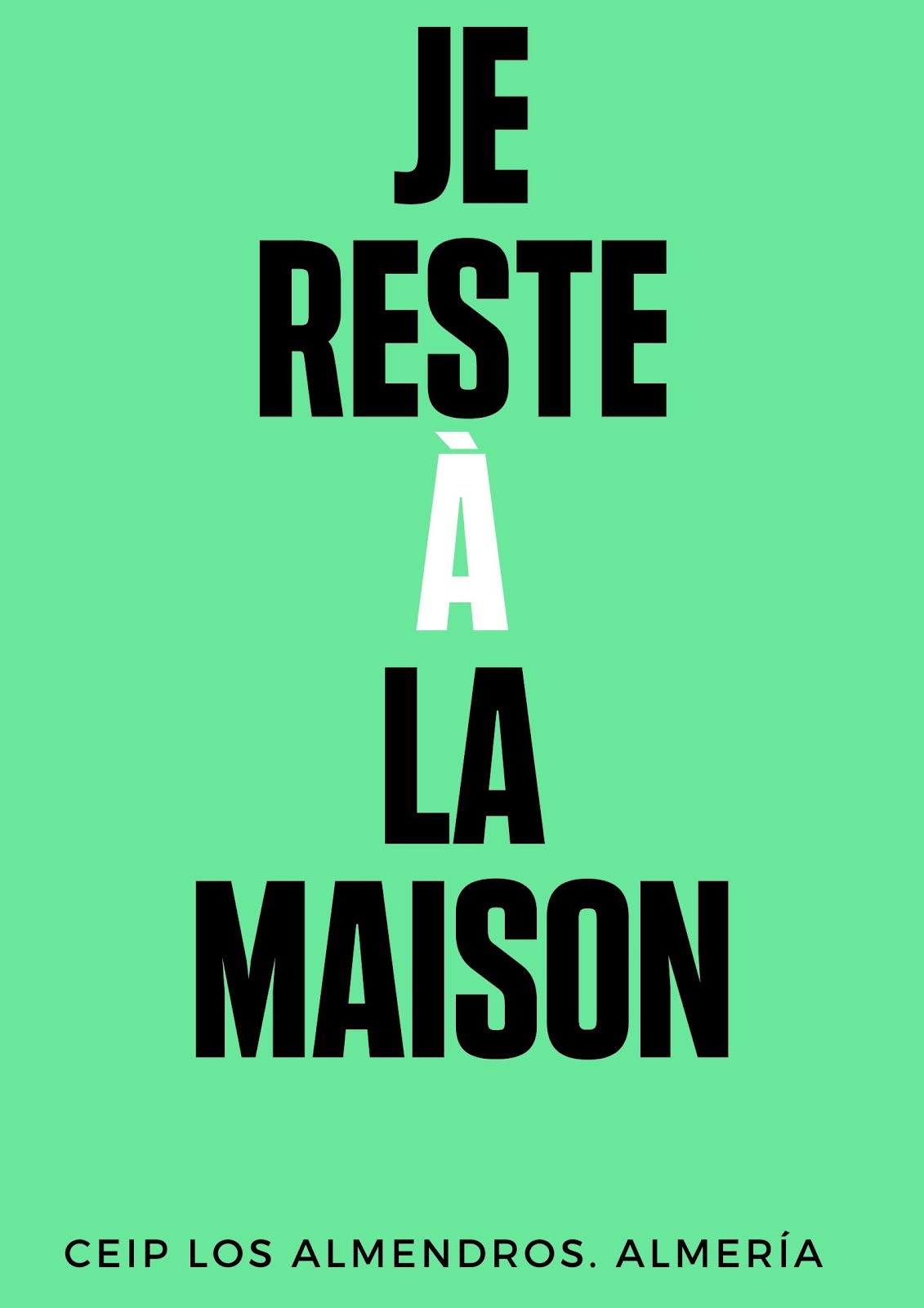 RESTEZ À LA MAISON