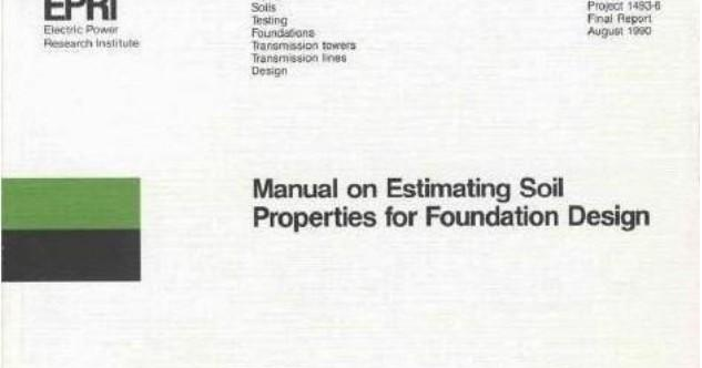 Epri Manual On Estimating Soil Properties For Foundation Design